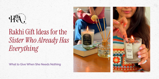 Rakhi Gift Ideas for the Sister Who Already Has Everything